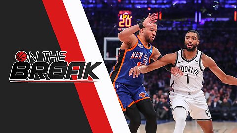 Knicks Eastern Conference Title Hopes RISE with Mikal Bridges | On The Break