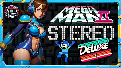 🎵 Mega Man 2 NES OST (DELUXE) | Stereo Remaster