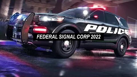 Federal Signal Company 2022 Performance and 2023+ Outlook
