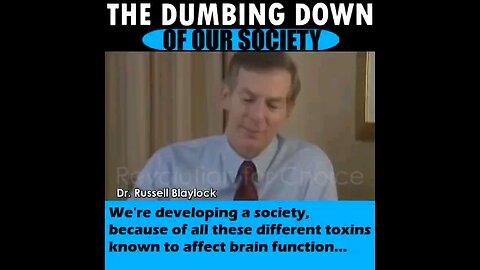 The dumbing down of society