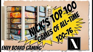 Nick's Top 100 Games of All Time (100-76)