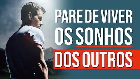 MUITA GENTE NÃO QUER O SEU BEM - PARE DE VIVER O SONHO DE OUTRA PESSOA (Nando Pinheiro)