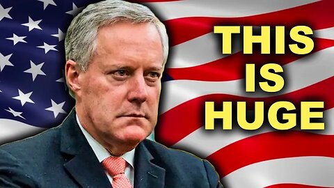 BREAKING: MARK MEADOWS JUST SHOCKED THE WORLD!