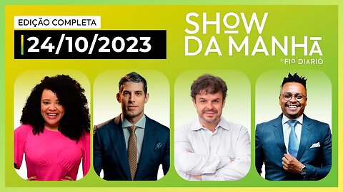 SHOW DA MANHÃ - PARTICIPAÇÃO DE RAFAEL SATIÊ - 24/10/2023