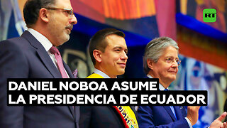 Daniel Noboa asume la presidencia de Ecuador