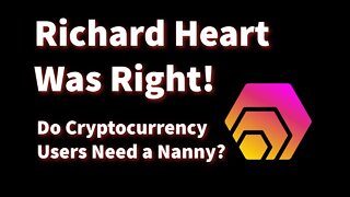 Richard Heart Was Right!