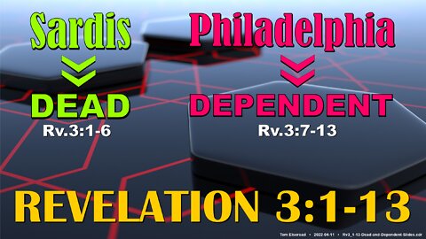 Dead and the Dependent (Rv.3:1-13)