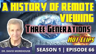 A History of Remote Viewing | Three Generations (Hot Clip)