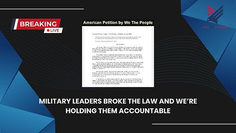 16. BREAKING: Military Leaders BROKE THE LAW and We’re Holding Them Accountable