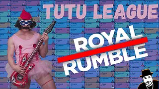 Tutu League Draft Order Royal Rumble