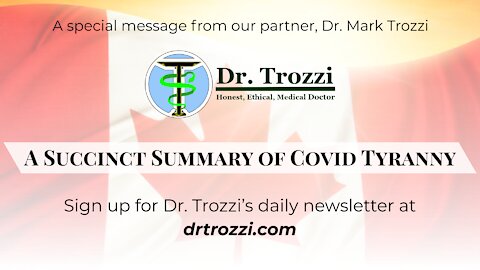 A Succinct Summary of Covid Tyranny by ER Doctor Mark Trozzi