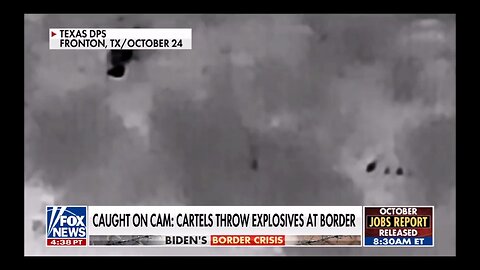 Mexican Cartels Throwing Explosives On The Border