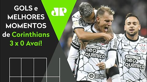 ROGER GUEDES DESTRUIU E FEZ 3 GOLS! CORINTHIANS 3 X 0 AVAÍ | MELHORES MOMENTOS | BRASILEIRÃO 2022