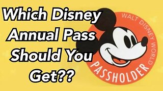 Compare Annual Passes from Walt Disney World for 2019