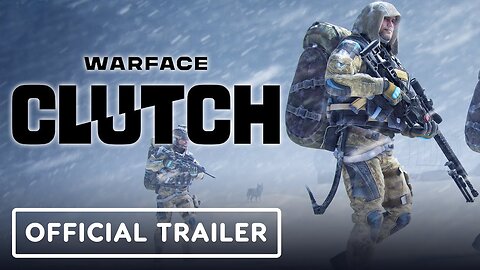 Warface: Clutch - Official Northern Lights Update Trailer