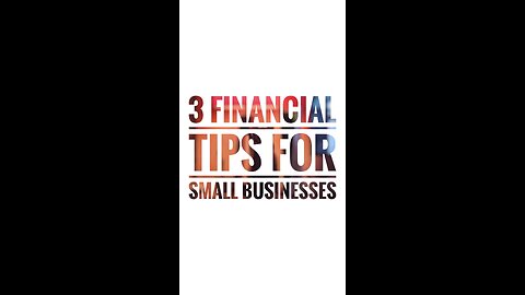 3 Financial Tips For Small Businesses #shorts