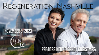 Regeneration Nashville | Pastors Kent & Candy Christmas | Nov 5, 2023