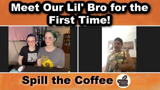 Spill the Coffee with the Gala Lil' Bro