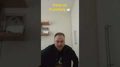 Sunday Motivation: Keep on Punching ⛅ (MrSheltonTV2)