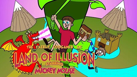 Land of Illusion (w/ Sonicify) | The Fairly OddGamer