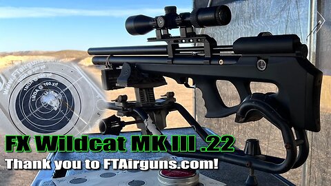 Airgun Week 2023 - FX Wildcat MK III .22 Cal Power Setting Accuracy Tests 50 Yards - FTAirguns.com