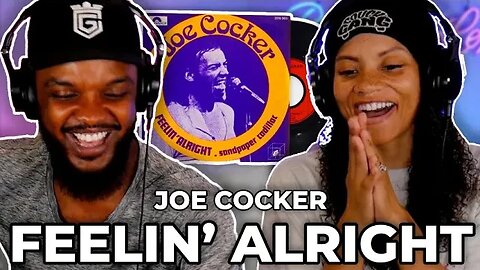 🎵 Joe Cocker - Feelin' Alright REACTION