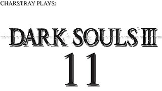 Dark Souls III (Bahasa Indonesia), Part 11