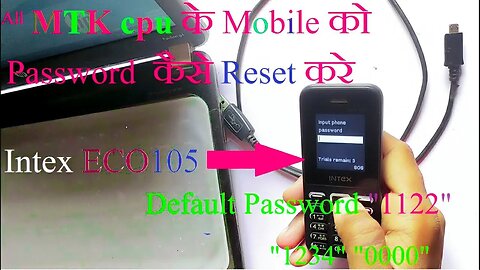 Intex eco 105 phone password reset||without box||All MTK CPU keypad Mobile