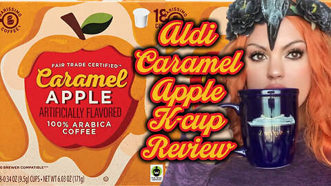 Aldi Caramel Apple K-cup Coffee Review