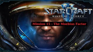 Starcraft 2 Wings Of Liberty Walkthrough Mission 15 The Moebius Factor - No Commentary (HD 60FPS)