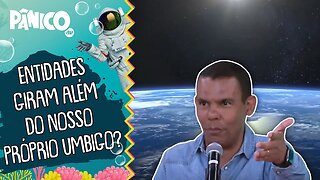 SER HUMANO TEM MANIA DE PERSEGUIÇÃO COM O UNIVERSO? Rodrigo Silva analisa