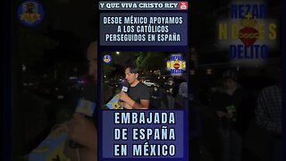 MÉXICO REZA EL SANTO ROSARIO EN LA EMBAJADA DE ESPAÑA EN MÉXICO: RESAR NO ES DELITO