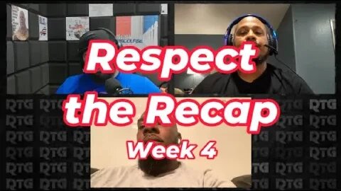 RTG: Respect The Recap E4 - Our Teams, Week 4 NFL Recap & Shock of The Week. System QB Mahomes?