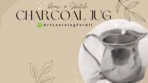 Master the Art of Charcoal: Sketching a Steel Jug with Elegance 🖤