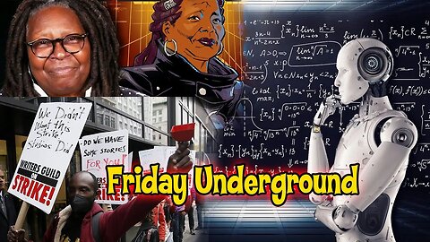 Copy of Friday Underground! Whoopi Saves comic LOL? REAL reason for Writer strike?