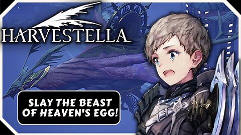 The secrets of Heaven's Egg! | Harvestella {10}