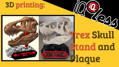 3D Printing: Trex Skull Stand and Plaque