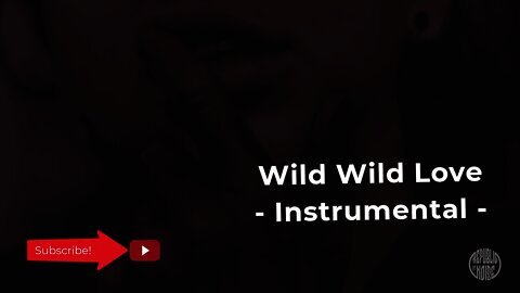 Wild Wild Love Instrumental | Future Bass | COPYRIGHT FREE MUSIC