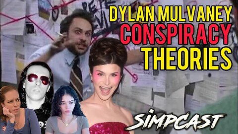 Dylan Mulvaney Conspiracies! Why are They Being Propped Up? SimpCast w/ Razorfist, Chrissie Mayr