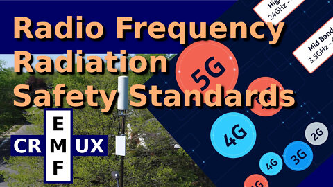 Radio Frequency Radiation Safety Standards EMFCrux 0016