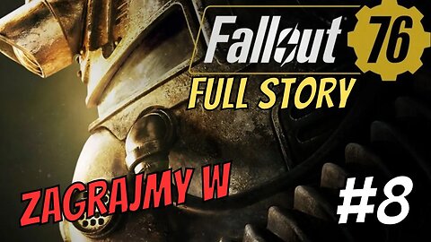 Zagrajmy w Fallout 76 PL #8 Pancerz wspomagany, co wspomaga pancerz