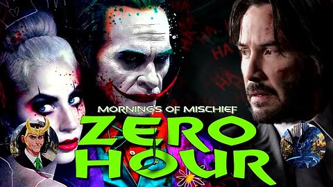 Mornings of Mischief ZeroHour - Joker 2 details & photo's and John Wick Franchise news!