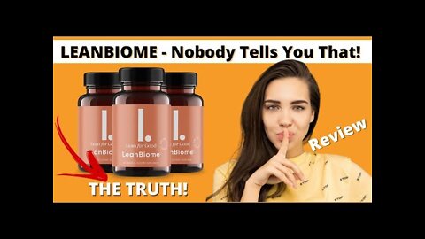 LEANBIOME - LeanBiome Review - ⚠️ALL TRUTH! LeanBiome Weight Loss - LeanBiome Review