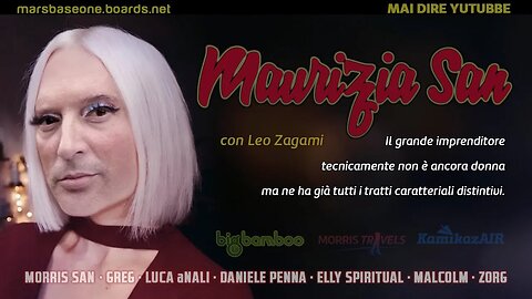 MAI DIRE YUTUBBE Presenta: MAURIZIA SAN