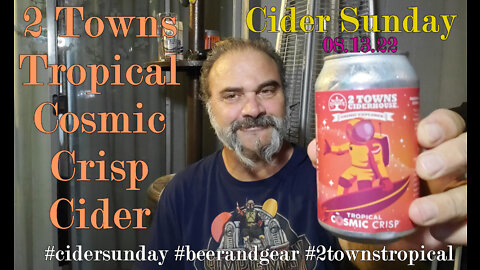 Cider Sunday 2Towns Cosmic Crisp Tropical 4.5/5