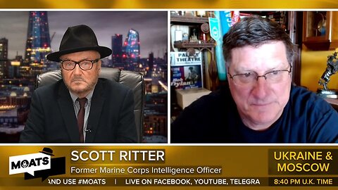 George Galloway & Scott Ritter: Moscow terrorist attack - Who did it?