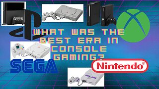 What was the Best Era of Console Gaming?