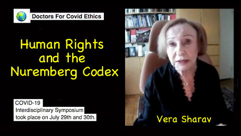 Vera Sharav Speaks on Human Rights and the Nuremberg Codex
