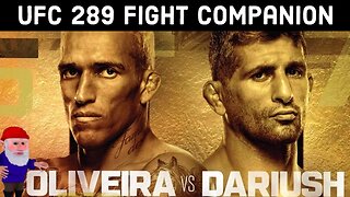 UFC 289 Oliveira vs Dariush Fight Companion