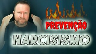 NARCISISTA: Como o narcisismo pode ser prevenido?